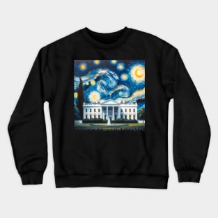 White House Washington D.C.  Starry Night - Beautiful Iconic Places Crewneck Sweatshirt